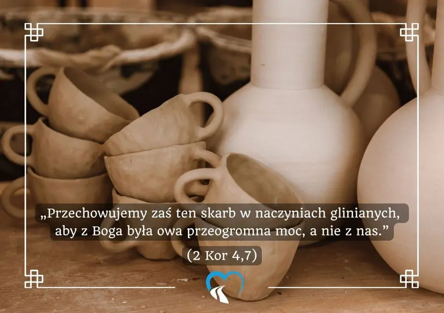 Gliniane naczynia — cytat z 2 Listu do Koryntian